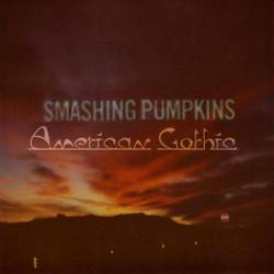 Smashing Pumpkins : American Gothic